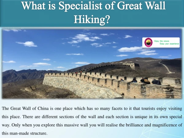 What is Specialist of Great Wall Hiking?