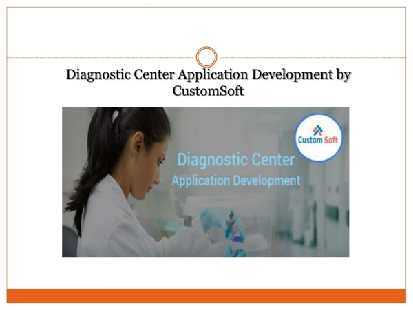 Customized Diagnostic Center App by CustomSoft