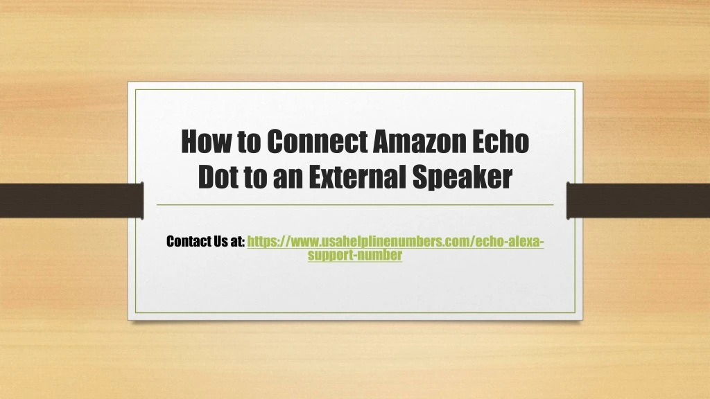 how to connect amazon echo dot to an external speaker
