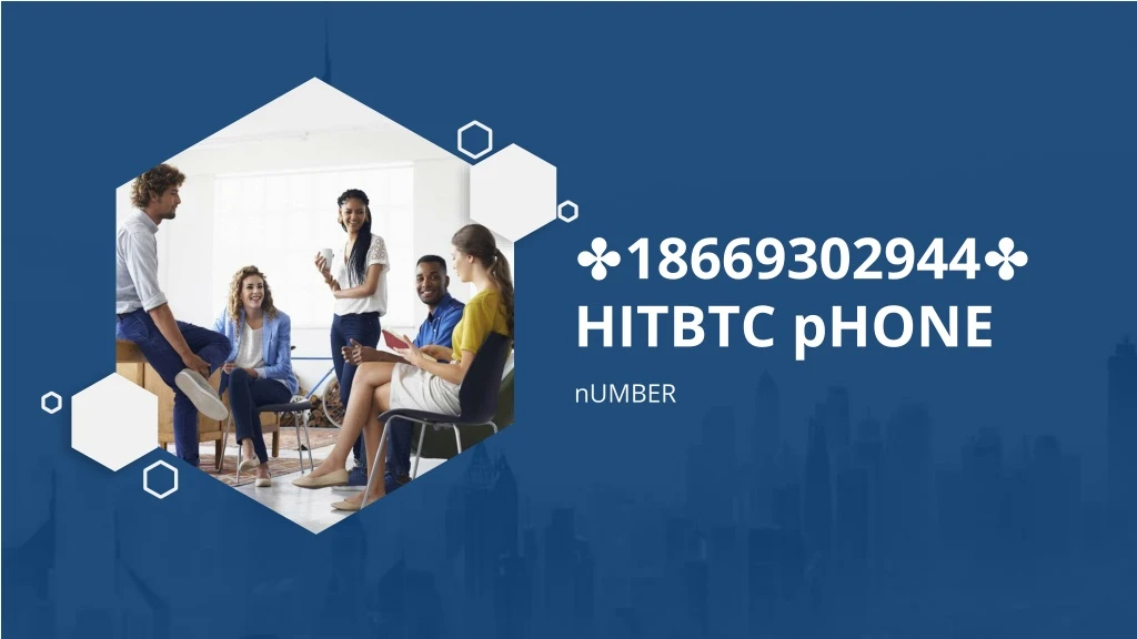 18669302944 hitbtc phone