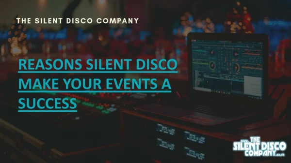 Reasons Silent Disco Make Your Event Success