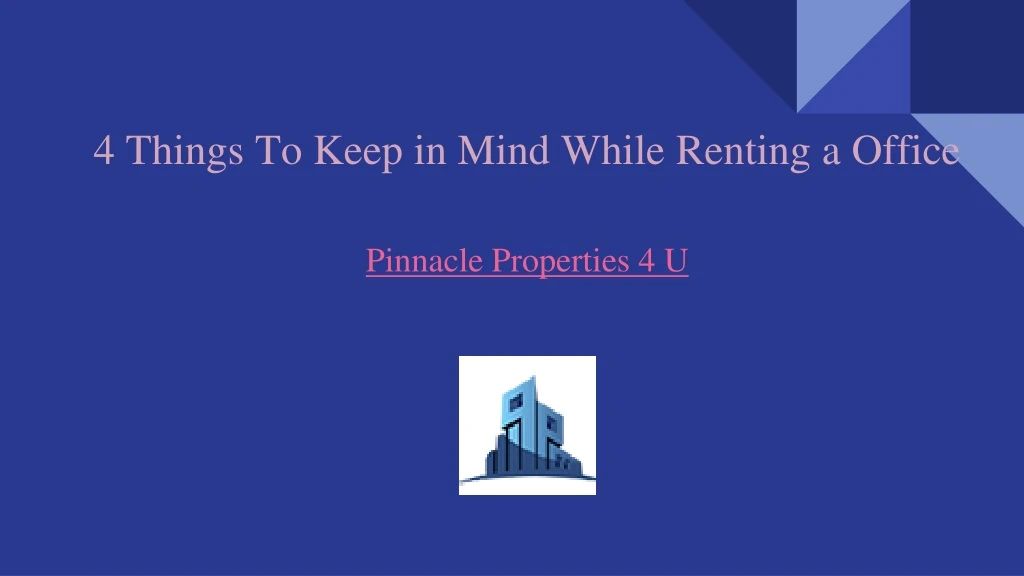 4 things to keep in mind while renting a office