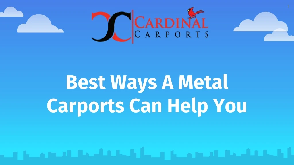 best ways a metal carports can help you