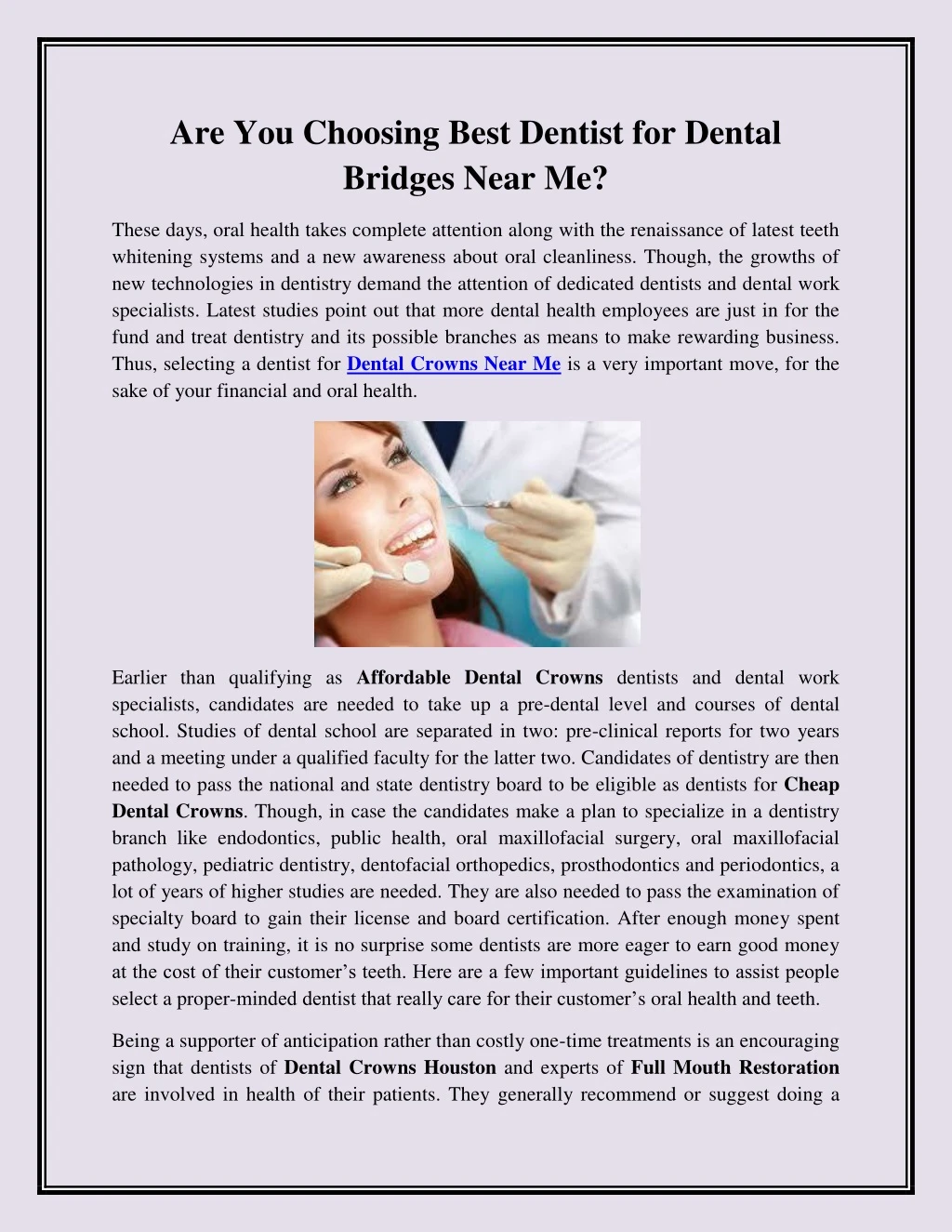 are you choosing best dentist for dental bridges
