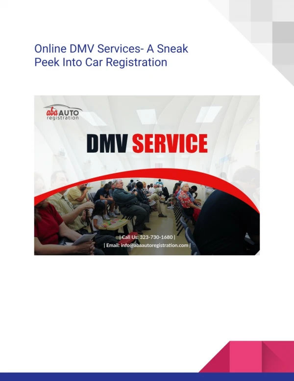 Online DMV Services-A Sneak Peek Into Car Registration