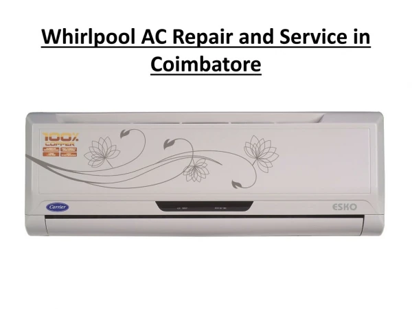 Whirlpool AC repair and service in Coimbatore