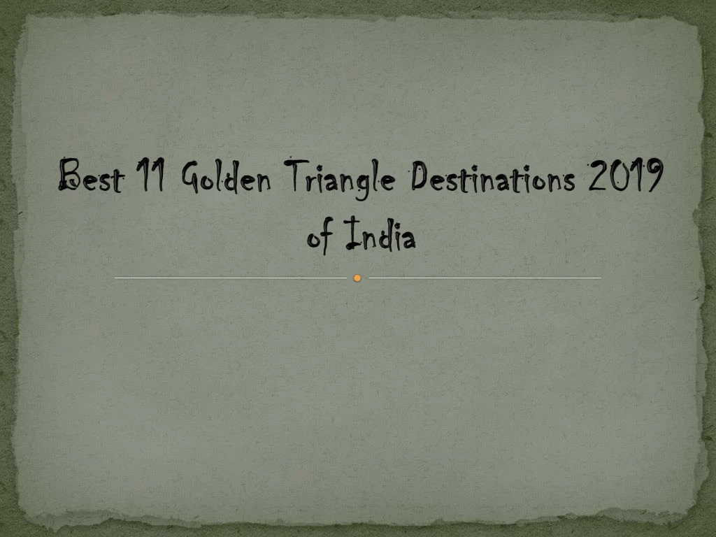 best 11 golden triangle destinations 2019 of india