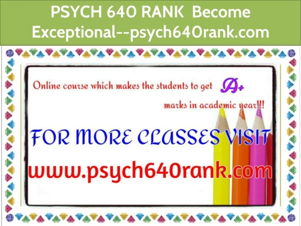 PSYCH 640 RANK Become Exceptional--psych640rank.com