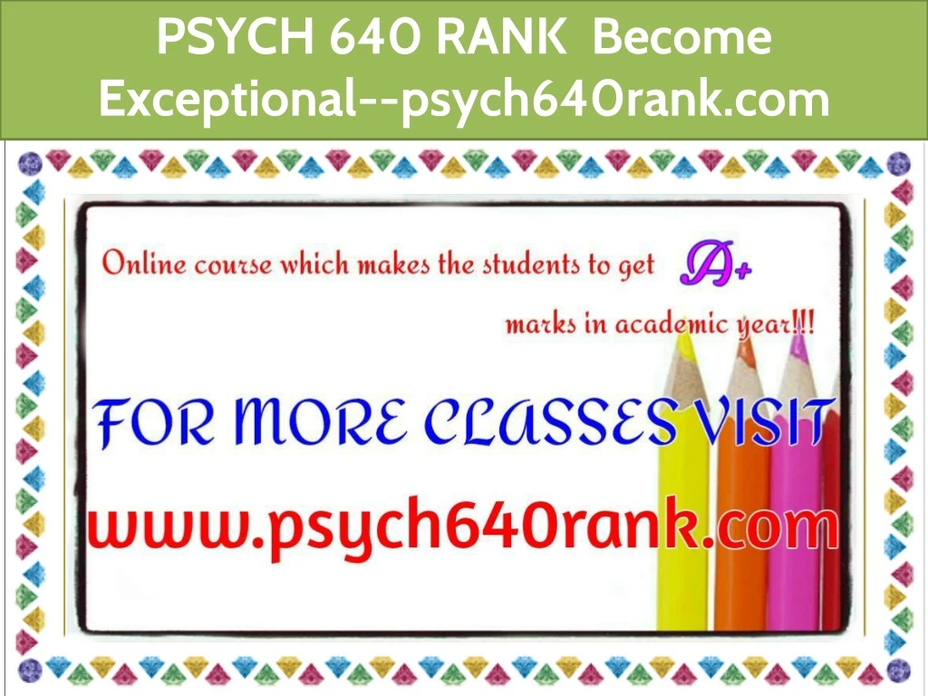 psych 640 rank become exceptional psych640rank com
