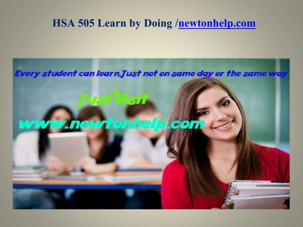 HSA 505 Learn by Doing /newtonhelp.com