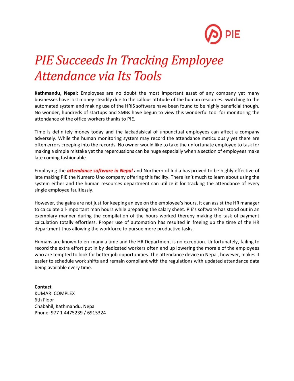 pie succeeds in tracking employee attendance