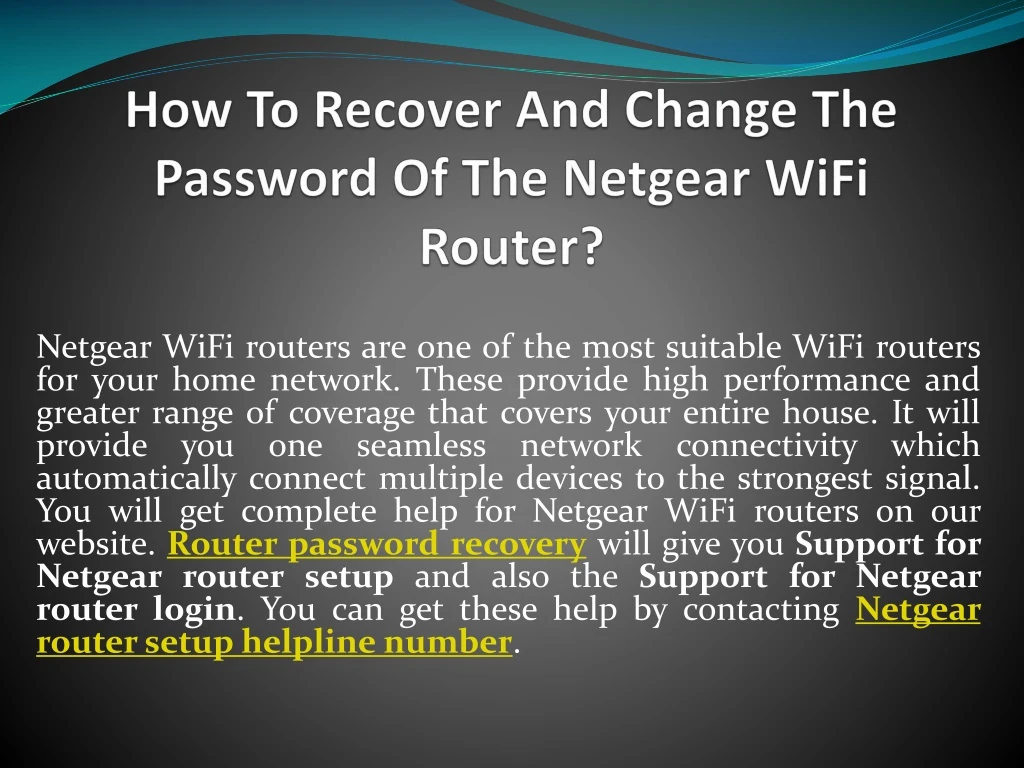 how to recover and change the password of the netgear wifi router