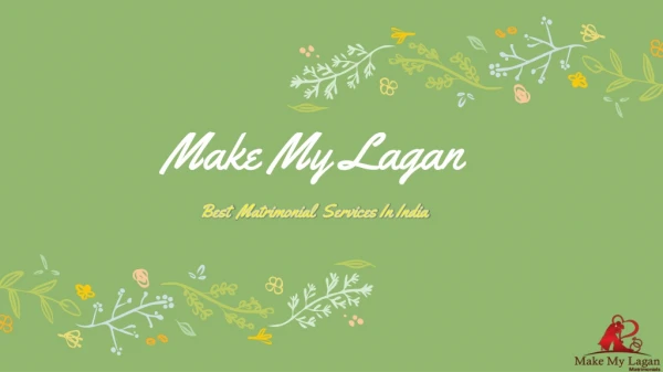 Make my lagan best matrimonial services in india