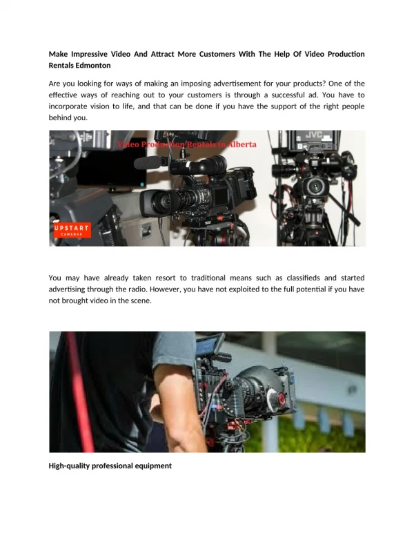 Make Impressive Video And Attract More Customers With The Help Of Video Production Rentals Edmonton