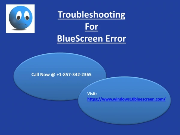 Troubleshoot Blue Screen Error in Windows 10 | Call @ 1-857-342-2365