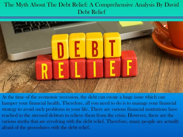 The Myth About The Debt Relief: A Comprehensive Analysis By David Debt Relief