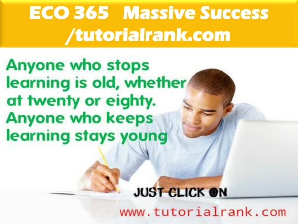ECO 365 Massive Success / tutorialrank.com
