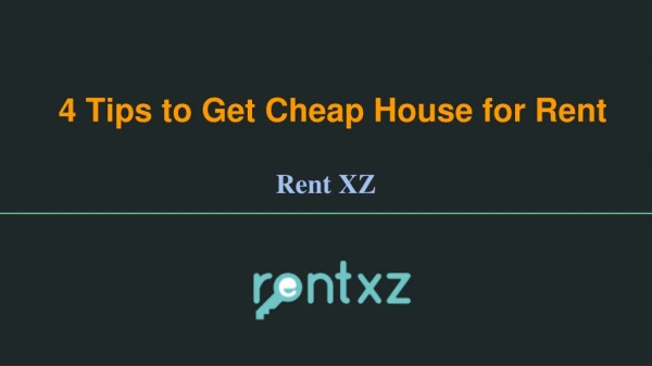 4 Tips to Rent a Cheap House