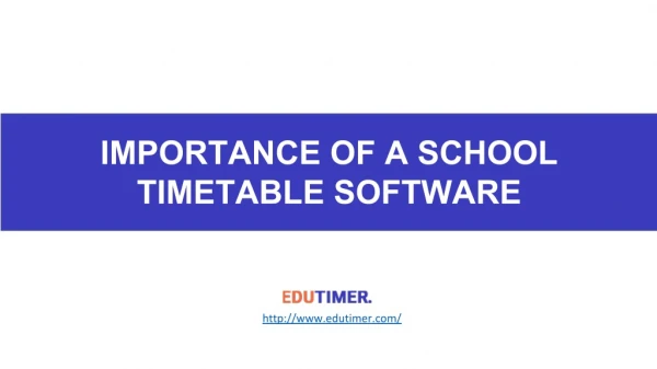 Importance of a School Timetable Software