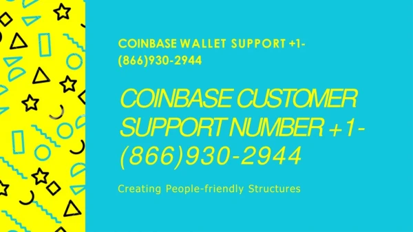 Coinbase Support Number 1-(866)930-2944