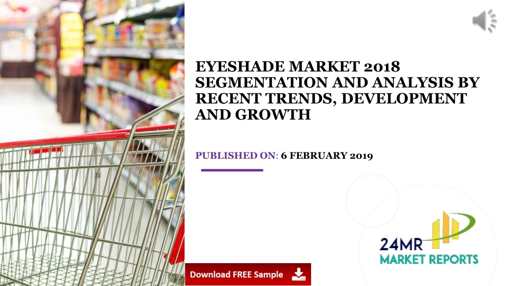 eyeshade market 2018 segmentation and analysis by recent trends development and growth
