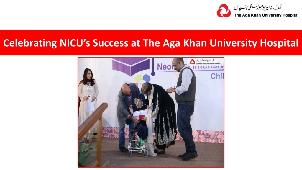 celebrating nicu s success at the aga khan