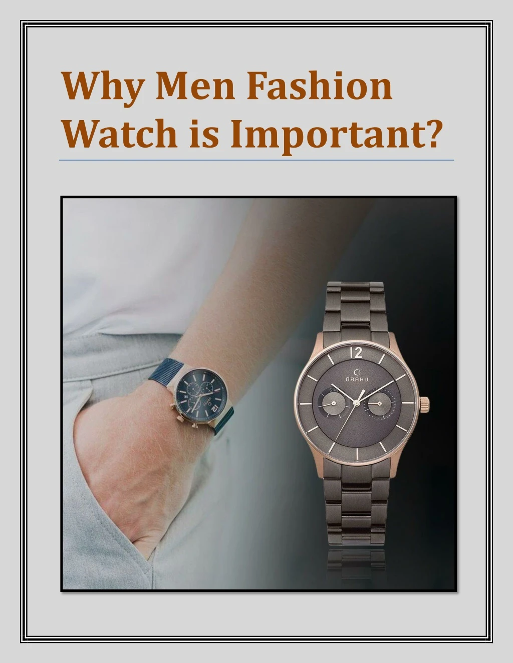 why men fashion watch is important