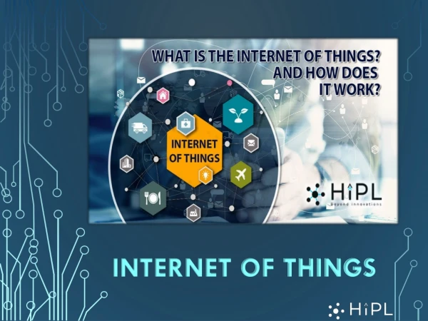 What is the Internet of Things? And how does it work?