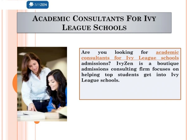 Academic Consultants For Ivy League Schools