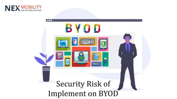Security Risk of Implement on BYOD