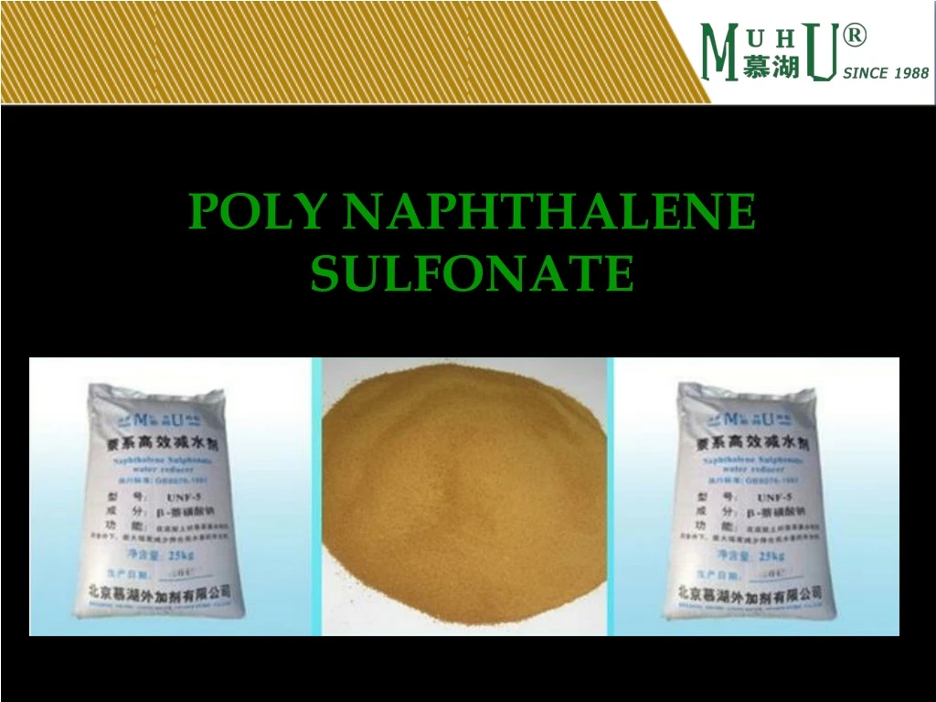 poly naphthalene sulfonate