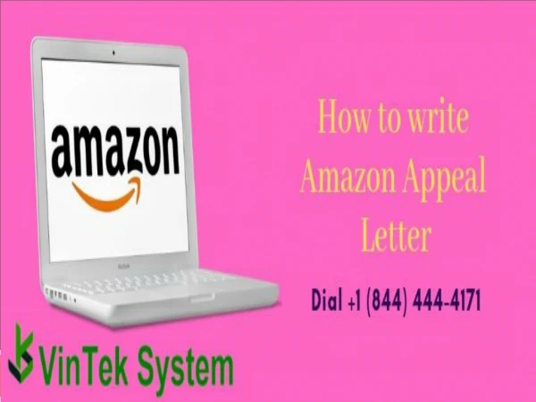 Amazon Appeal Letter 1-844-444-4171