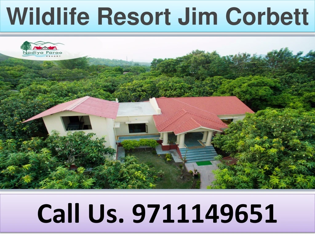 PPT Wildlife Resort Jim Corbett PowerPoint Presentation, free