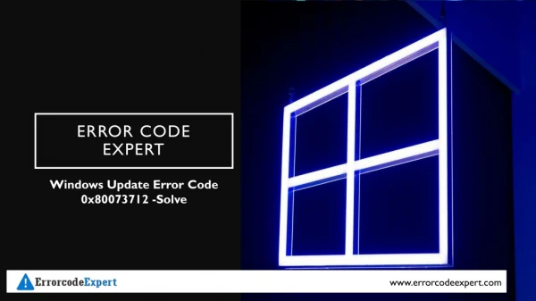 Windows Update Error Code 0x80073712 – Solve