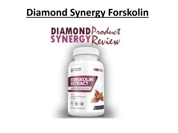 Diamond Synergy Forskolin