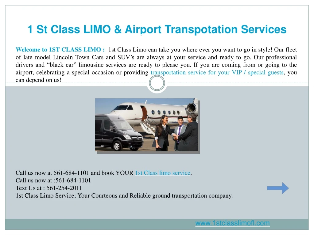 1 st class limo airport transpotation services