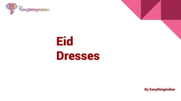 Designer Eid Dresses Styles Online