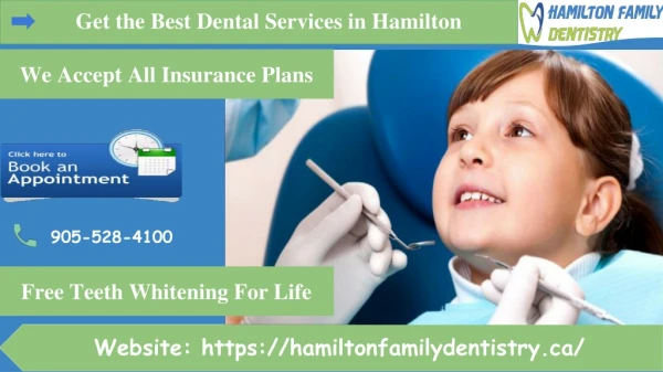 Get the Best Dental Services in Hamilton