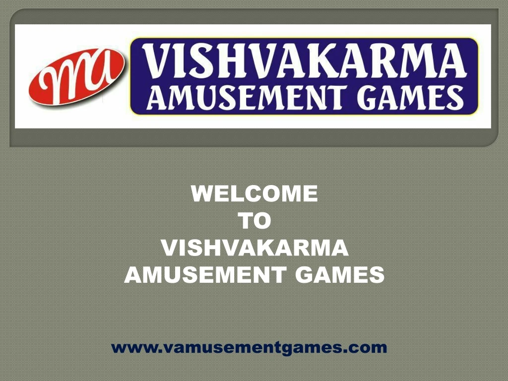 welcome to vishvakarma amusement games