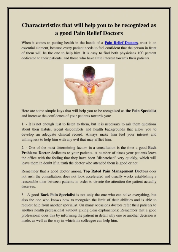 Characteristics that will help you to be recognized as a good Pain Relief Doctors
