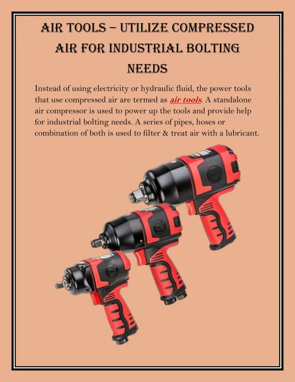 Air Tools – Utilize Compressed Air For Industrial Bolting Needs