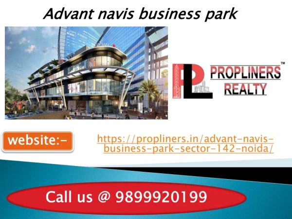 Advant Navis Busienss Park Noida 9899920199 I Advant Solaris Sector 142 noida