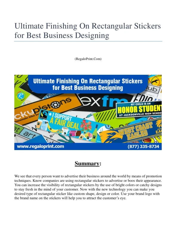 Ultimate Finishing On Rectangular Stickers for Best Business Designing