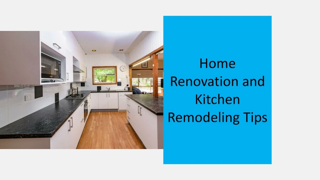 home renovation and kitchen remodeling tips