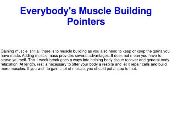 Everybody's Muscle Building Pointers