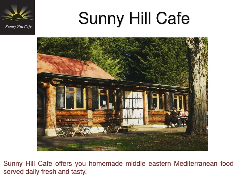 sunny hill cafe