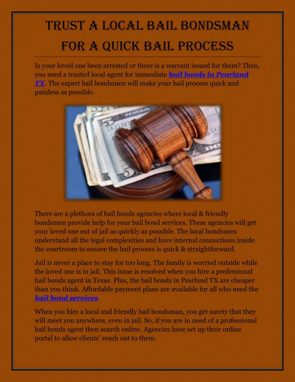 Trust A Local Bail Bondsman For A Quick Bail Process