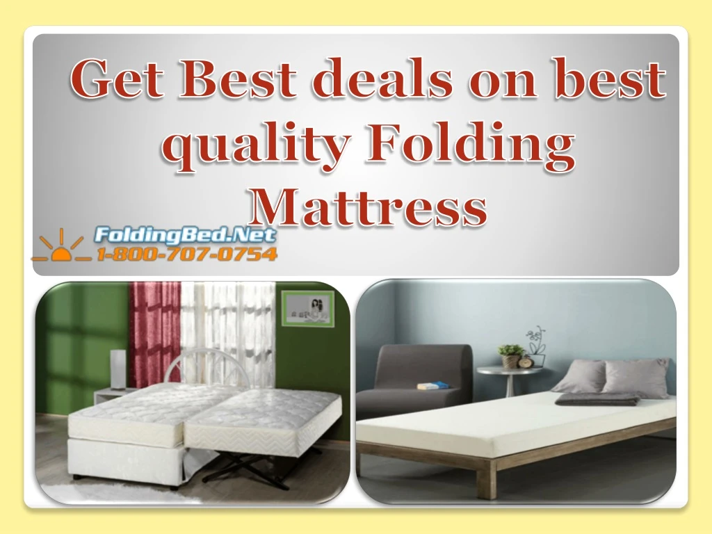 get best deals on best quality folding mattress