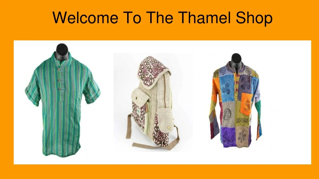 welcome to the thamel shop