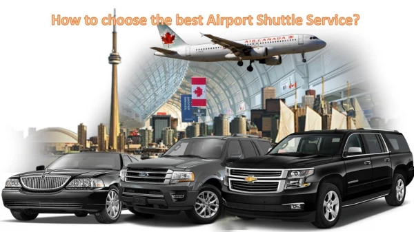 How to choose the best Airport Shuttle Service?